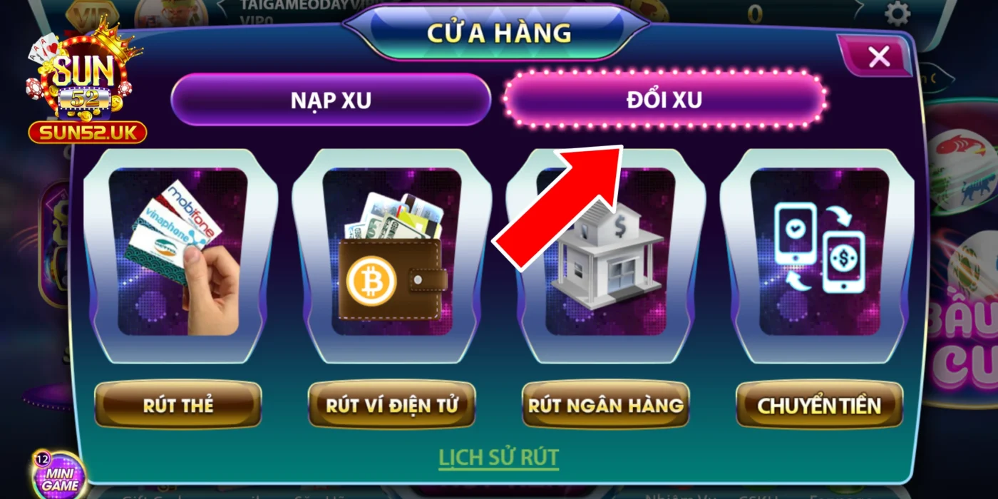 Chọn “Nạp Tiền” và nhấn “Đổi Xu” tại giao diện cổng game