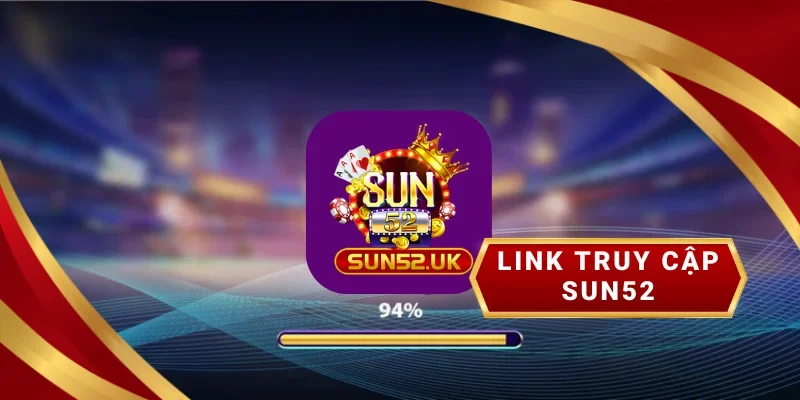 linh truy cập sun52