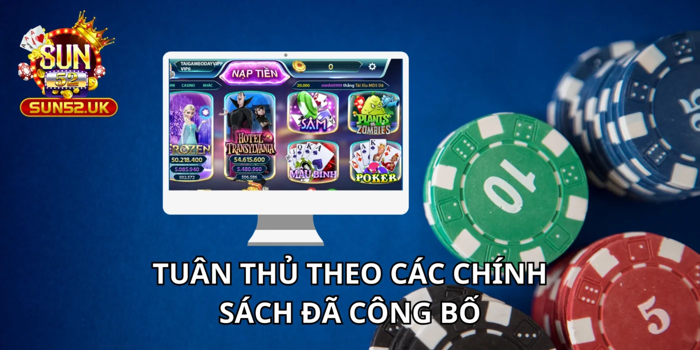 Tuân thủ theo các chính sách đã công bố