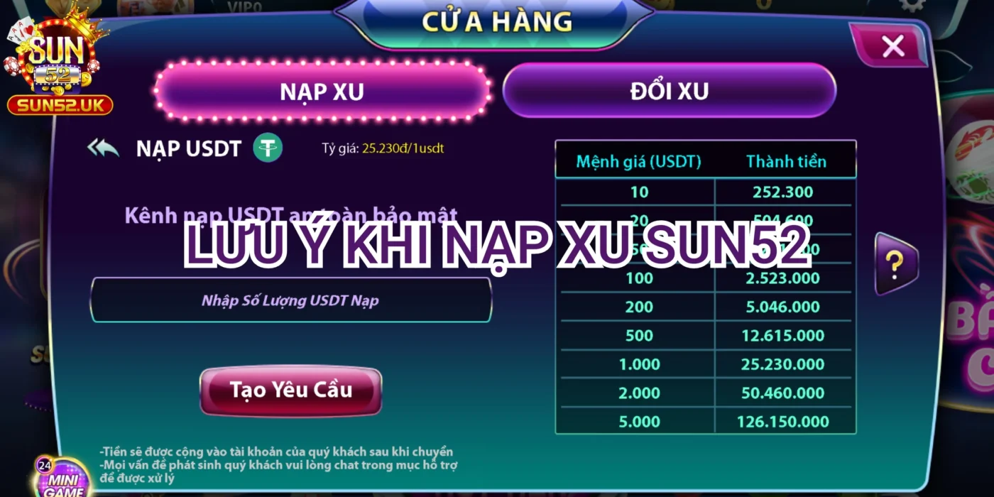 Những lưu ý cần ghi nhớ khi nạp tiền Sun52